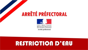 Arrêté restriction d'eau