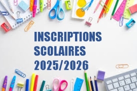 Inscriptions scolaires rentrée 2025-2026